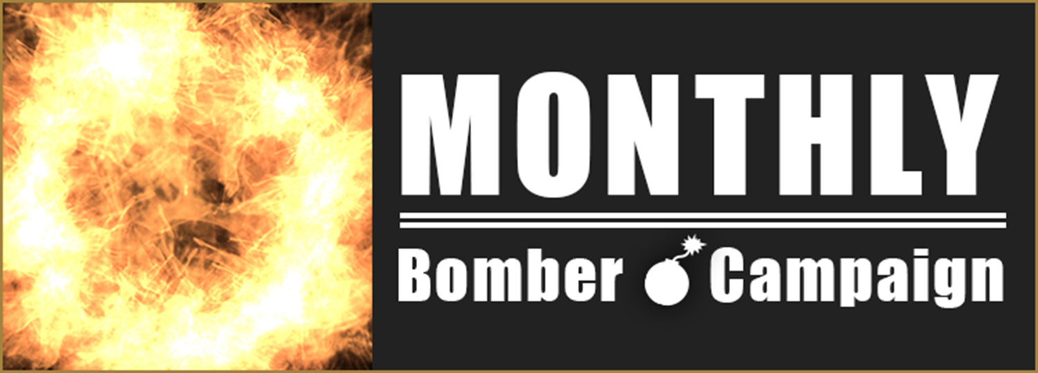 MONTHLY BomberCampaign